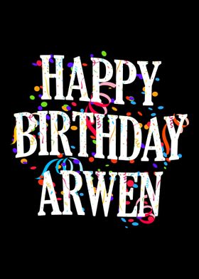 Happy Birthday Arwen