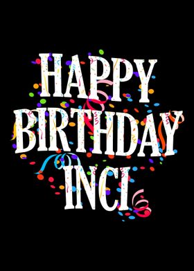 Happy Birthday Inci