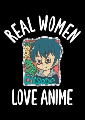 Real Women Love Anime