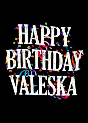 Happy Birthday Valeska