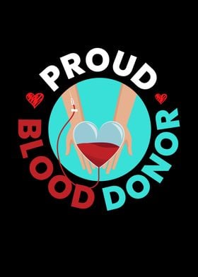 Proud Blood Donor