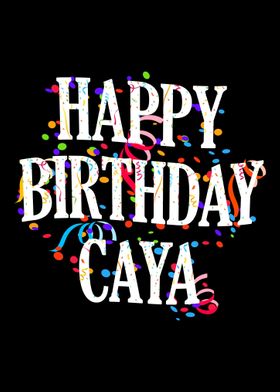 Happy Birthday Caya