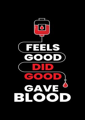 Did Good Gave BLood