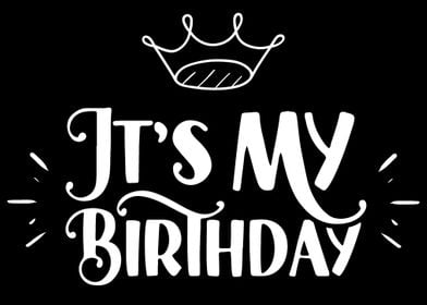 Its my Birthday