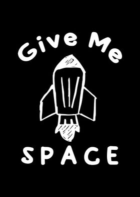 Give Me Space