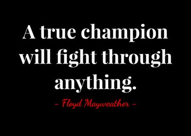 Floyd Mayweather Quotes