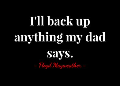 Floyd Mayweather Quotes