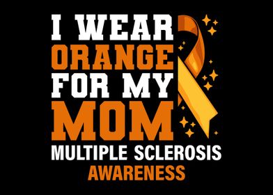 I Wear Orange For My Mom M