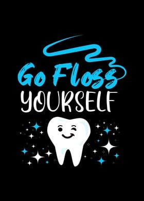 Go Floss Yourself