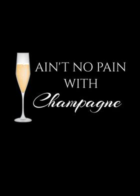 No Pain With Champagne