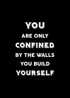 Confined Yourself