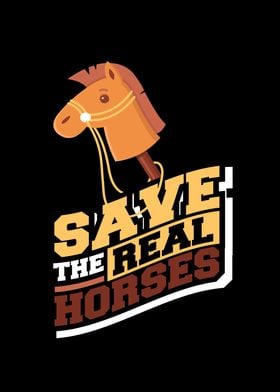 Save The Real Horses Hobby