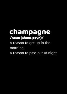 Champagne Define Reasons