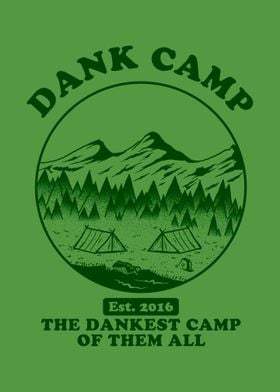 Dank Camp