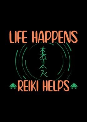 Life Happens Reiki Helps