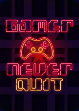 gamer never quit