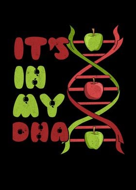 ITS IN MY DNA Apples Apple