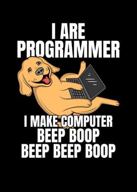 I Are Programmer Beep Boop