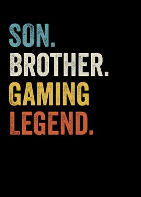 Son Brother Gaming Legend