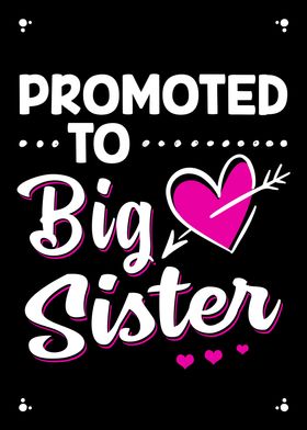 Promoted To Big Sister