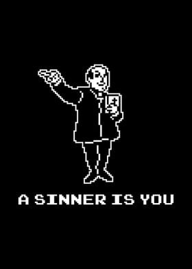 A Sinner Is You 