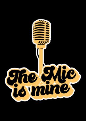 The Mic Is Mine Karaoke