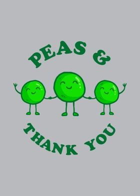 Peas And Thank You 