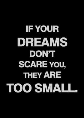 IF YOUR DREAMS