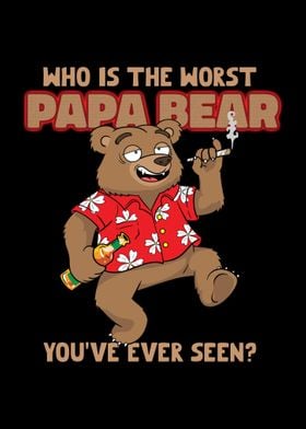 Worst Papa Bear Dad Joke