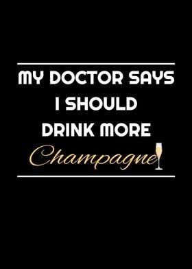 Doctor Says More Champagne