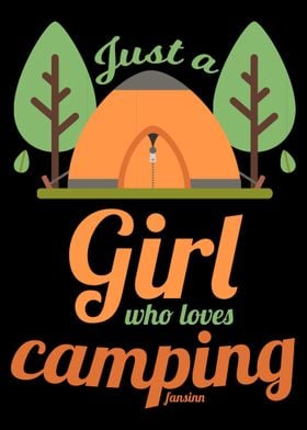 Just A Girl Who Loves Camp