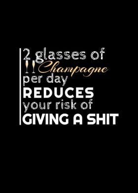 Champagne Less Give A Shit