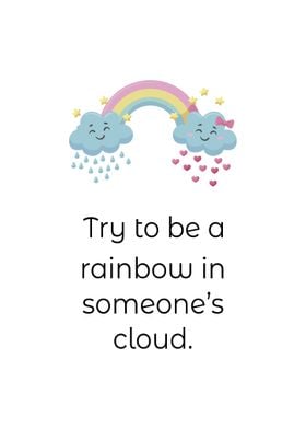 Be A Rainbow