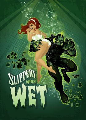 Slippery When Wet