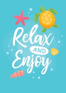 relax and enjoy poster