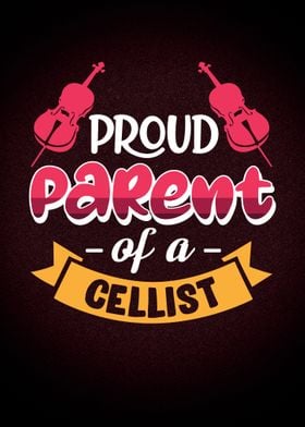Parent Of A Cellist