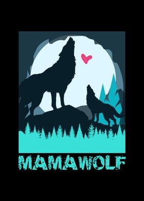 Mama Wolf