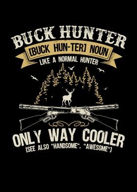 Funny Hunting Lover Saying