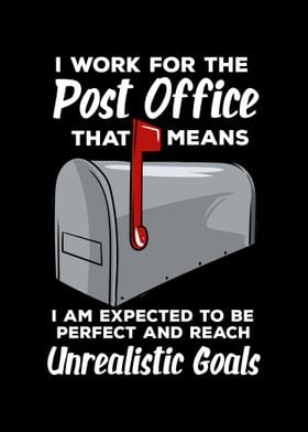 I Work For The Post Office