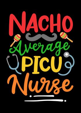 PICU Nurse Cinco de Mayo