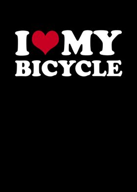 I Love My Bicycle MTB