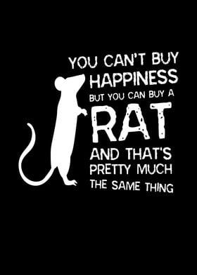 Cant Buy Happines Rat