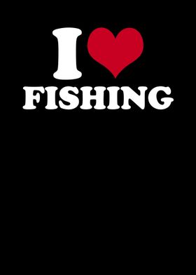 I Love Fishing