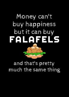 Money Can Buy Falafels