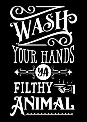 Wash Your Hands Funny Sign