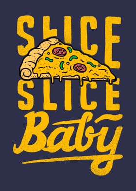 Slice Slice Baby