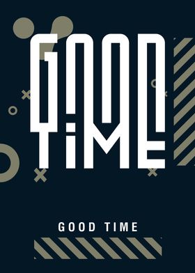 Good Time Typography Text 