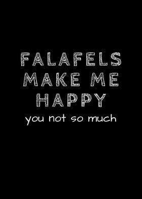 Falafel Makes Me Happy