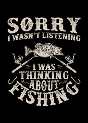 Funny Fishing Lover Saying