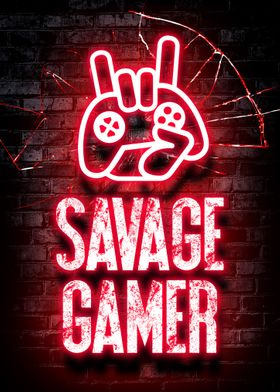 Savage gamer gaming poster